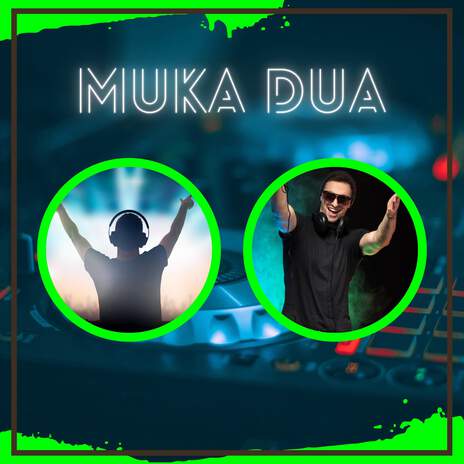 MUKA DUA (RAGGAE JUMP) | Boomplay Music