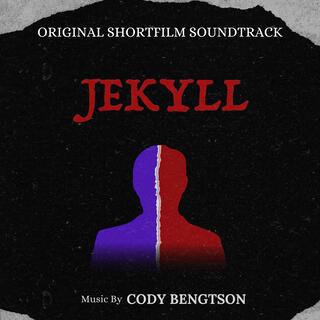 Jekyll (Original Short-Film Soundtrack)