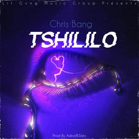 Tshililo | Boomplay Music