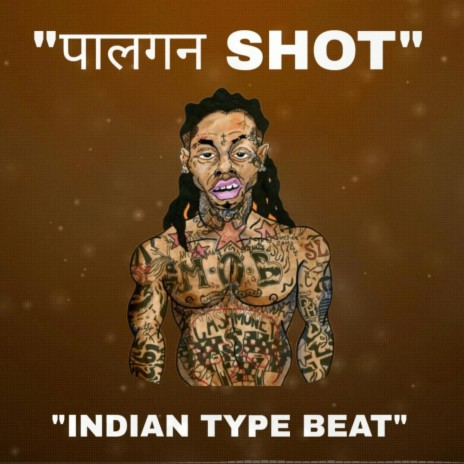Indian Type Beat (Palgun Shot) | Boomplay Music
