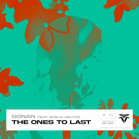 The Ones to Last ft. Emilia Milton | Boomplay Music