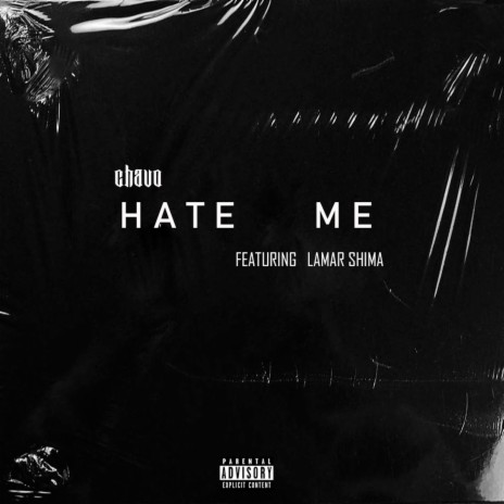 Hate Me ft. Lamar Shima