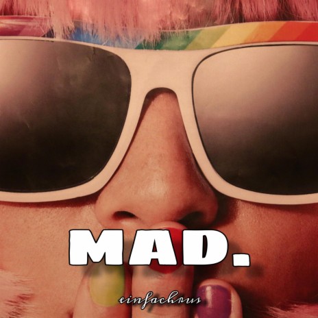 MAD. | Boomplay Music