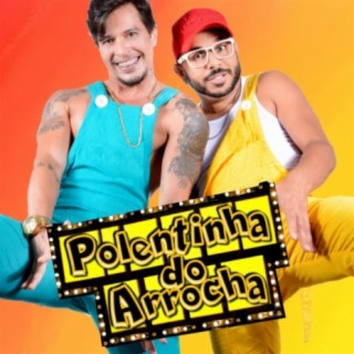 Polentinha do Arrocha