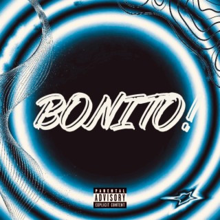 BONITO! lyrics | Boomplay Music