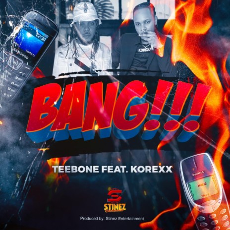Bang ft. Teebone | Boomplay Music