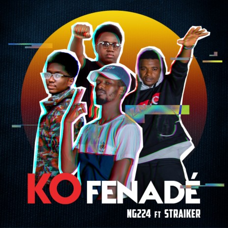 Ko Fenadé ft. Straiker | Boomplay Music
