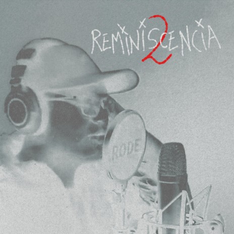 Reminiscencia 2 | Boomplay Music