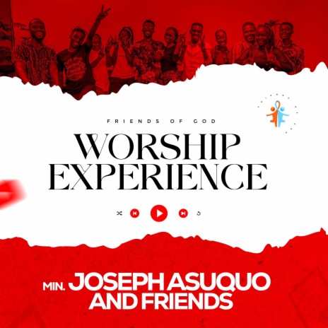 JOSEPH ASUQUO AND FRIENDS
