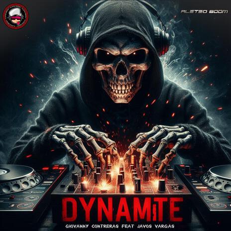 Dynamite ft. Giovanny Contreras & Javos Vargas | Boomplay Music