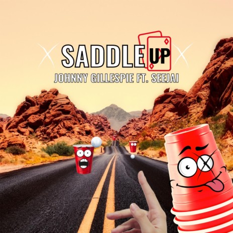 Saddle Up ft. Seejai | Boomplay Music