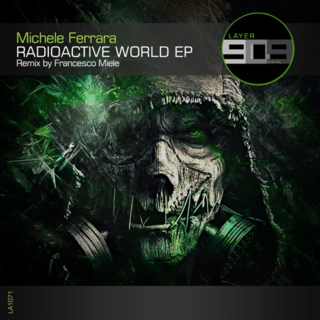 Radioactive World (Original Mix) | Boomplay Music