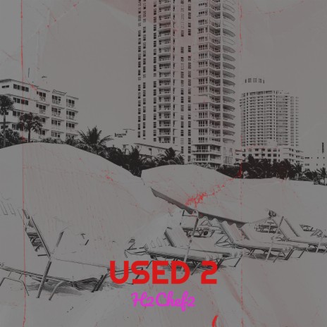 Used 2 | Boomplay Music