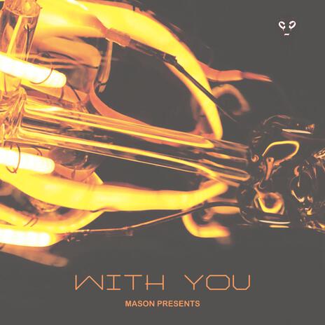 with you | Boomplay Music