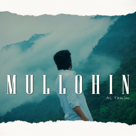 Mullohin | Boomplay Music