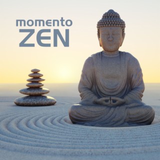 Momento Zen: Increíble Música de Meditación Zen para Equilibrio y Relajación con Sonidos de Naturaleza Tranquila
