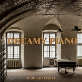 Dreamy Piano
