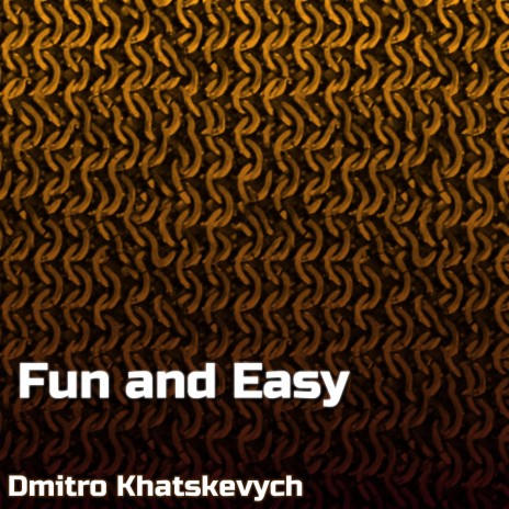 Fun and Easy | Boomplay Music