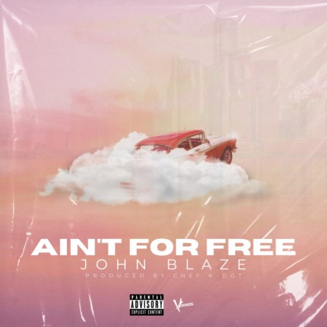 AINT FOR FREE | Boomplay Music