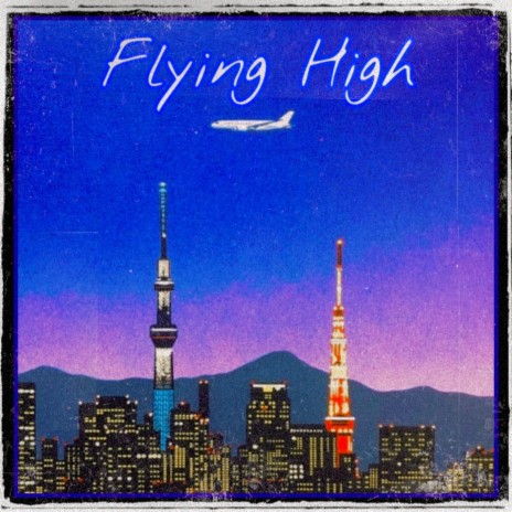 Flying High | Boomplay Music