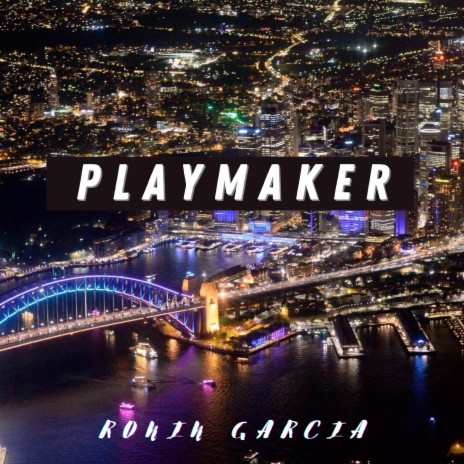 Playmaker | Boomplay Music