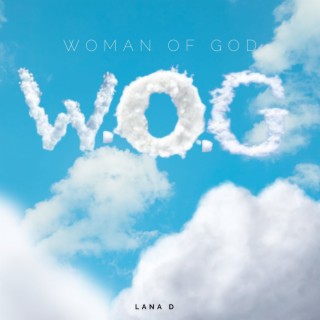 Woman of God (W.O.G)