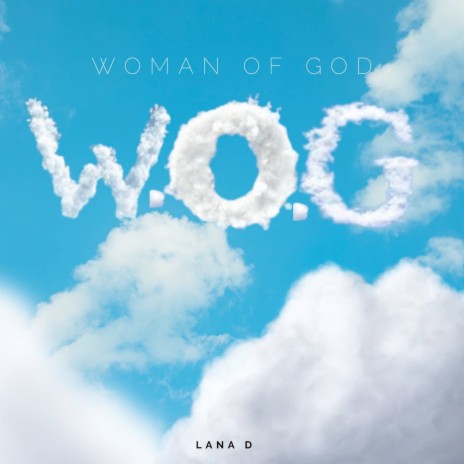 Woman of God (W.O.G) | Boomplay Music