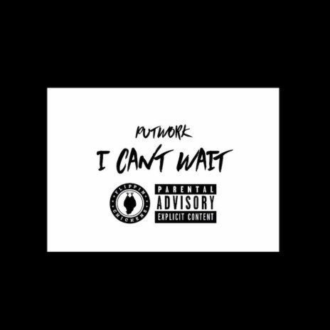 I cant wait | Boomplay Music