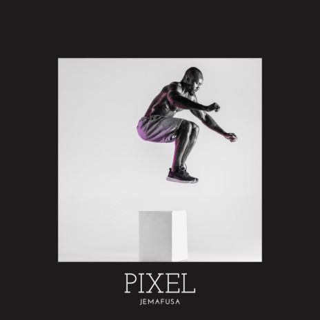 Pixel | Boomplay Music