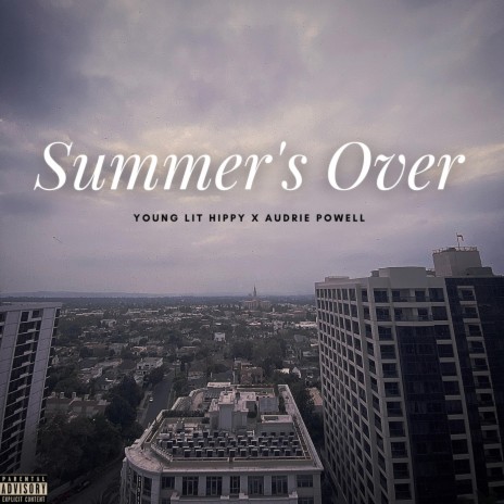 Summer's Over ft. Audrie Powell