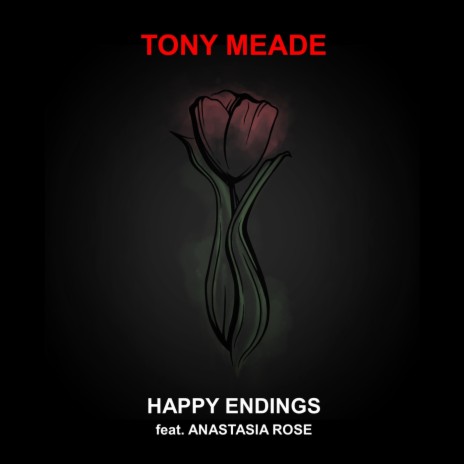 Happy Endings (feat. Anastasia Rose) | Boomplay Music