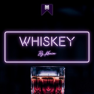 Whiskey