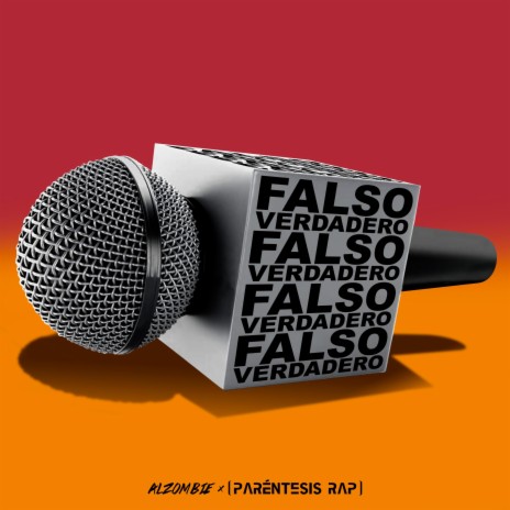 Falso Verdadero ft. Alzombie | Boomplay Music