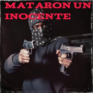 Mataron un inocente