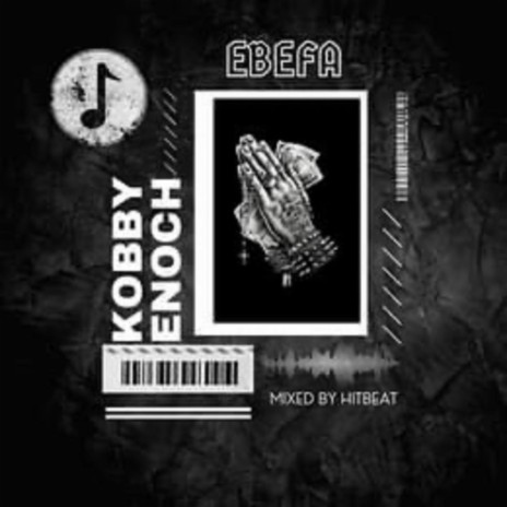 Ebefa | Boomplay Music