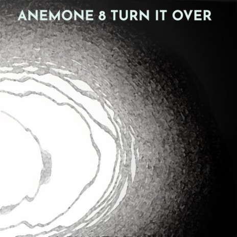 Turn It Over ft. Patricio Bottcher | Boomplay Music