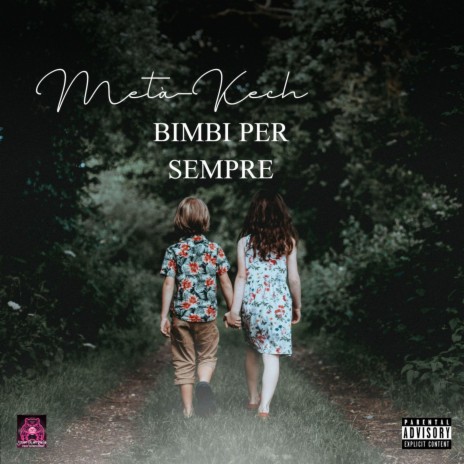 Bimbi per Sempre | Boomplay Music