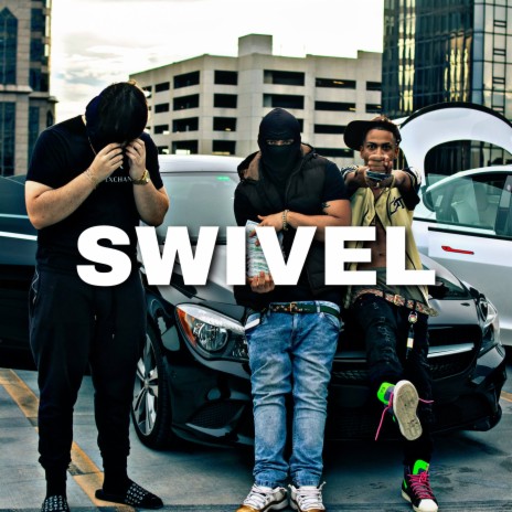 SWIVEL | Boomplay Music