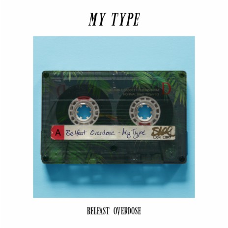 My Type | Boomplay Music