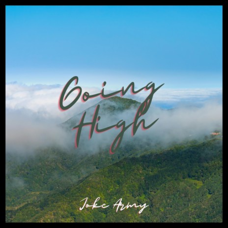 Going High | Boomplay Music