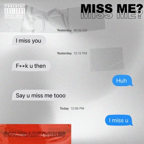Miss Me? | Boomplay Music