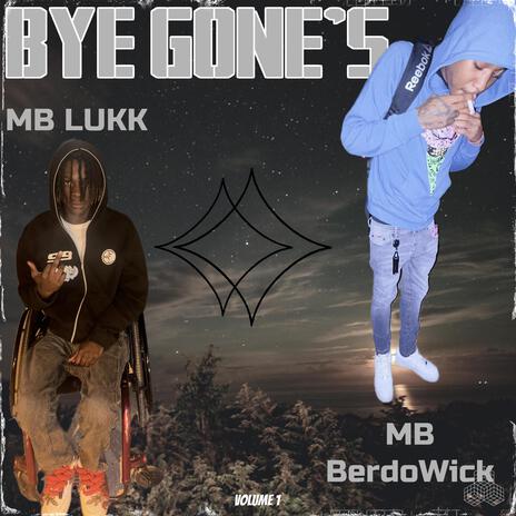 Bye Gones | Boomplay Music