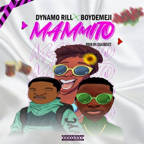 Mammito ft. Boydemeji | Boomplay Music
