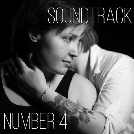 Soundtrack Number 4 | Boomplay Music