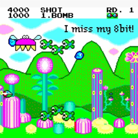 I miss my 8bit | Boomplay Music