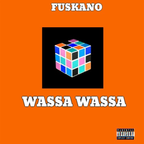 Wassa Wassa | Boomplay Music