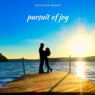 Pursuit of Joy