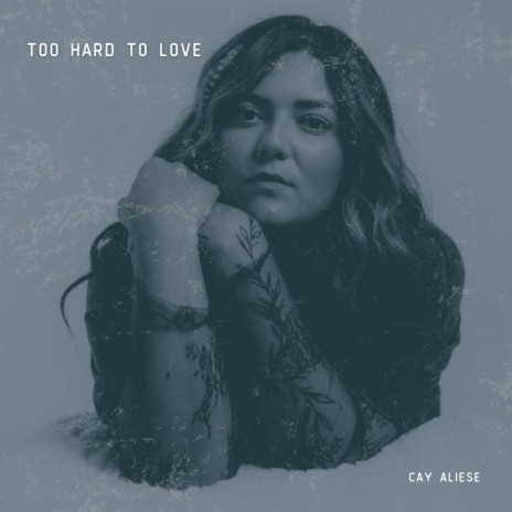 too hard to love | Boomplay Music