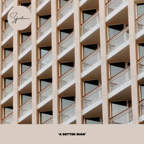 A Better Man | Boomplay Music