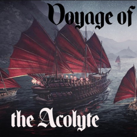 Voyage of the Acolyte | Boomplay Music